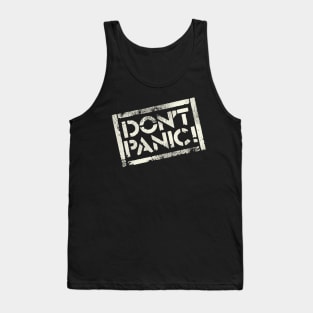 Don't Panic Tank Top